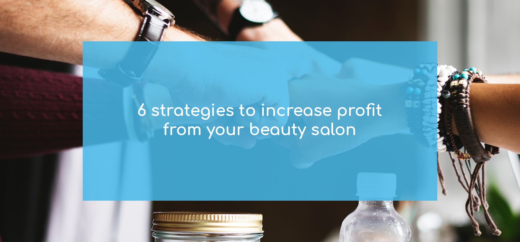 6 strategies to increase profit from your beauty salon