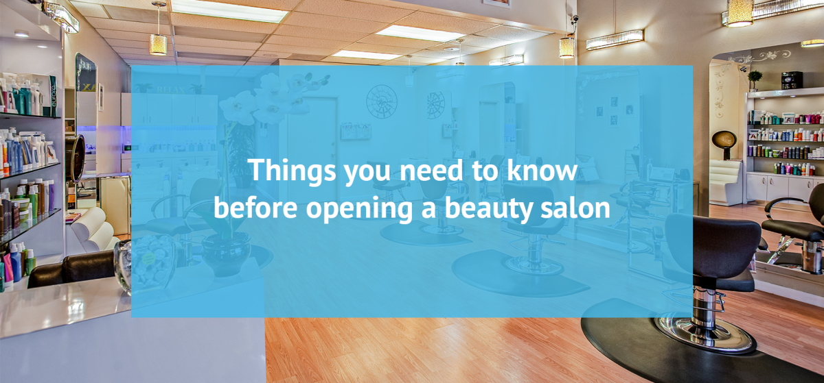 What You Need to Open a Beauty Salon Main Tips — BeautyPro